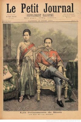  1893 Siam Coup d'État: Olarak Bilinen Siyam İhtilalinin Sırrını Çözebilir miyiz?